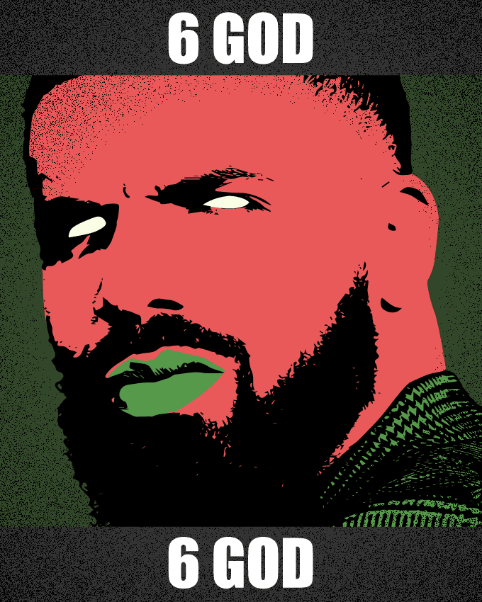 Drake 6 God